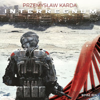 Interregnum - Przemysław Karda