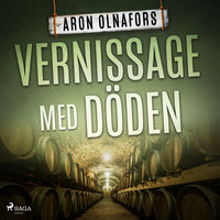 Vernissage med Döden - Aron Olnafors