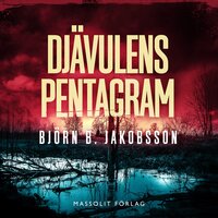 Djävulens pentagram - Björn B Jakobsson, Björn B. Jakobsson