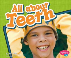 All about Teeth - Mari Schuh