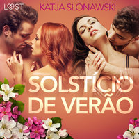 Solstício de Verão - Conto Erótico - Katja Slonawski