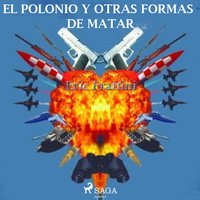 El Polonio y otras maneras de matar - Eric Frattini