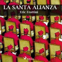 La santa alianza - Eric Frattini