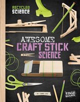 Awesome Craft Stick Science - Tammy Enz