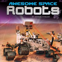 Awesome Space Robots - Michael O'Hearn