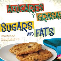 Azúcares y grasas/Sugars and Fats - Mari Schuh