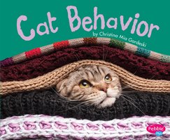 Cat Behavior - Christina Mia Gardeski