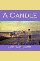 A Candle - Leo Tolstoy