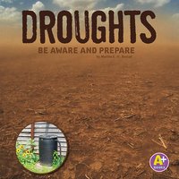 Droughts: Be Aware and Prepare - Martha Rustad