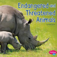 Endangered and Threatened Animals - Abbie Dunne