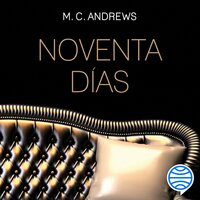 Noventa días - M. C. Andrews