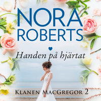 Handen på hjärtat - Nora Roberts