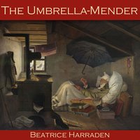 The Umbrella-Mender - Beatrice Harraden