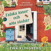 Falska toner och söta vinbär - Ewa Klingberg