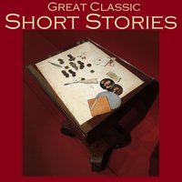 Great Classic Short Stories - Ambrose Bierce, Kate Chopin, Edgar Allan Poe