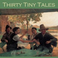 Thirty Tiny Tales - O. Henry, H. G. Wells, M. R. James