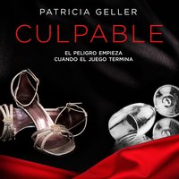 Culpable - Patricia Geller