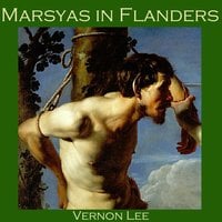 Marsyas in Flanders - Vernon Lee