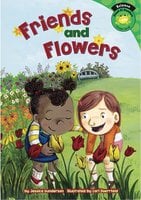 Friends and Flowers - Jessica Gunderson