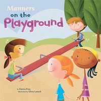 Manners on the Playground - Carrie Finn