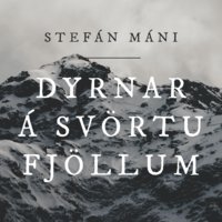 Dyrnar á Svörtufjöllum - Stefán Máni