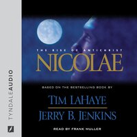 Nicolae: The Rise of Antichrist - Jerry B. Jenkins, Tim LaHaye