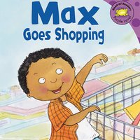 Max Goes Shopping - Adria Klein