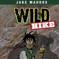 Wild Hike - Jake Maddox