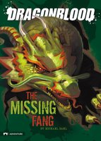 The Missing Fang - Michael Dahl