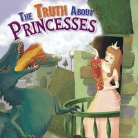 The Truth About Princesses - Nancy Allen