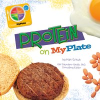 Protein on MyPlate - Mari Schuh