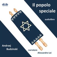 Il Popolo Speciale... - Andrzej Stanislaw Budzinski