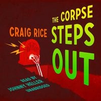 The Corpse Steps Out - Craig Rice