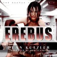 Erebus: The Scarab Reign Book 2 - Dean Kutzler