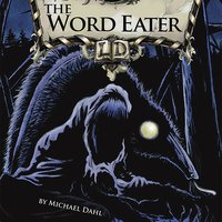 The Word Eater - Michael Dahl