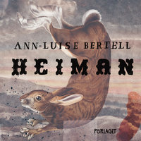 Heiman - Ann-Luise Bertell