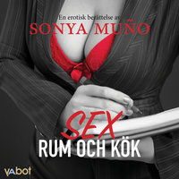 SEX rum och kök - Sonya Muño