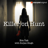 Killer On Hunt - Era Tak