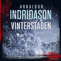 Vinterstaden - Arnaldur Indridason