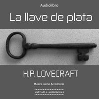La llave de plata - H.P. Lovecraft