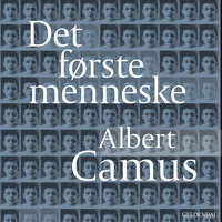 Det første menneske - Albert Camus