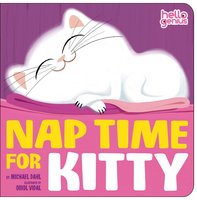Nap Time for Kitty - Michael Dahl