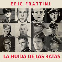 La huida de las ratas - Eric Frattini