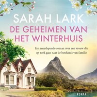De geheimen van het winterhuis - Sarah Lark