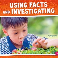 Using Facts and Investigating - Riley Flynn