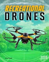 Recreational Drones - Matt Chandler
