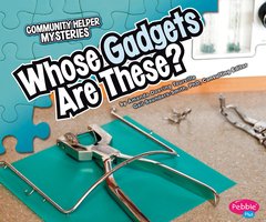 Whose Gadgets Are These? - Amanda Tourville