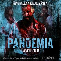 Alvethor. Pandemia - Magdalena Maria Kałużyńska