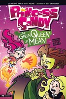 The Green Queen of Mean - Scott Nickel, Michael Dahl