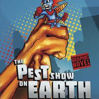 The Pest Show on Earth - Aaron Reynolds
